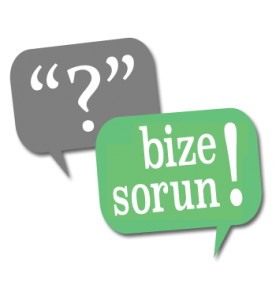 Destek ihtiyacınız mı var? Bize Sorun !